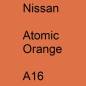 Preview: Nissan, Atomic Orange, A16.